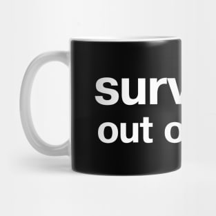 surviving out of spite Mug